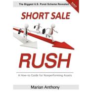 Short Sale Rush