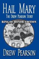 Hail Mary, Ring of Honor Edition