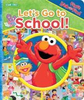 Sesame Street: Let's Go to School! First Look and Find