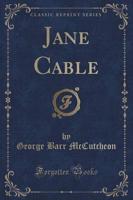 Jane Cable (Classic Reprint)
