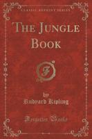 The Jungle Book (Classic Reprint)