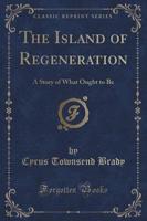 The Island of Regeneration