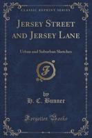 Jersey Street and Jersey Lane