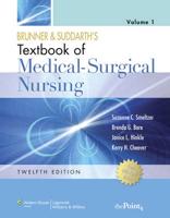 Brunner and Suddarth's Textbook & Handbook of Medical-Surgical Nursing, 12E North American Edition (2-Volume); & Brunner and Suddarth's Handbook of Laboratory and Diagnostic Tests Package