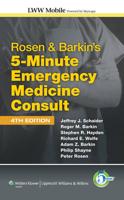 Rosen & Barkin's 5-Minute Emergency Medicine Consult Mobile