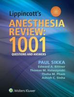 Lippincott's Anesthesia Review
