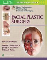 Head and Neck Surgery. Facial Plastic Surgery