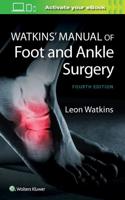 Watkins' Manual of Foot and Ankle Medicine and Surgery