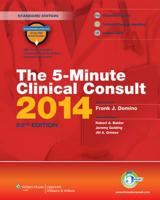 The 5-Minute Clinical Consult 2014, Standard Edition