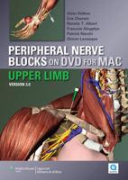 Peripheral Nerve Blocks on DVD Version 3- Upper Limbs for MAC
