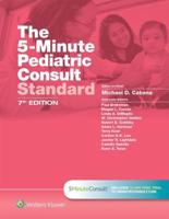 The 5-Minute Pediatric Consult Standard