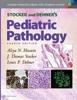 Stocker & Dehner's Pediatric Pathology