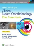 Walsh and Hoyt's Clinical Neuro-Ophthalmology