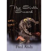 The Sixth Sword