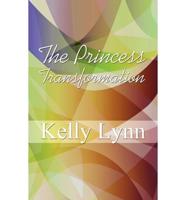 The Princess Transformation