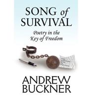 Song of Survival: Poetry in the Key of Freedom