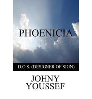 Phoenicia: D.O.S. (Designer of Sign)