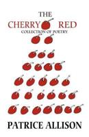 Cherry Red Collection of Poetry