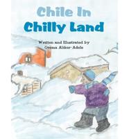 Chile in Chilly Land