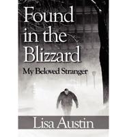 Found in the Blizzard: My Beloved Stranger