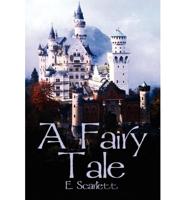 A Fairy Tale