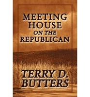 Meeting House on the Republican