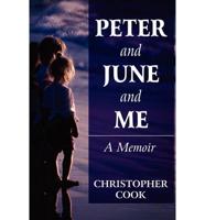 Peter and June and Me: A Memoir