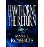 Hawthorne: The Return Book II