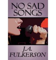 No Sad Songs