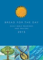 Bread for the Day 2015