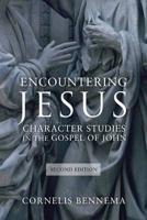 Encountering Jesus: Character Studies in the Gospel of John