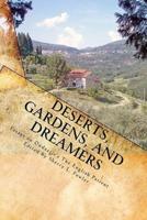 Deserts, Gardens, and Dreamers