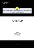 The History of Psychopharmacology and the CINP, As Told in Autobiography