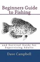 Beginners Guide to Fishing