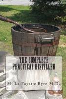 The Complete Practical Distiller