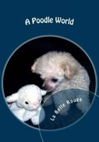 A Poodle World