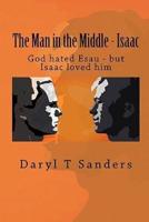 The Man in the Middle - Isaac