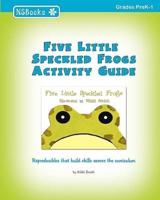 Five Little Speckled Frogs Activity Guide