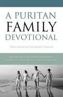A Puritan Family Devotional