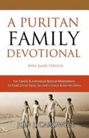 A Puritan Family Devotional