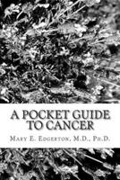 A Pocket Guide to Cancer