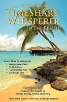 Timeshare Whisperer to the Rescue