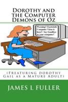 Dorothy and the Computer Demons of Oz