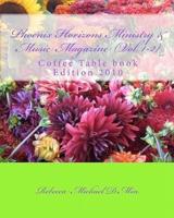 Phoenix Horizons Ministry & Music Magazine - (Vol. 1-2)