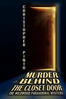 Murder Behind the Closet Door