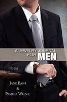 A Jewelry Journal for Men