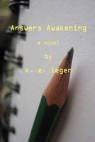 Answers' Awakening