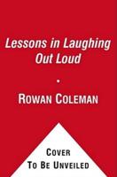 Lessons in Laughing Out Loud