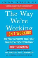 The Way We're Working Isn't Working