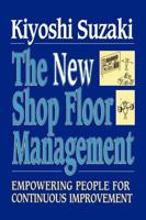 The New Shop Floor Management